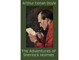 Livro The Adventures Of Sherlock Holmes de Sir Arthur Conan Doyle (Inglês - Capa Dura)