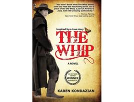 Livro Whip de Karen Kondazian (Inglês - Capa Dura)