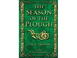 Livro The Season of the Plough Travalaith Saga de Luke R J Maynard (Inglês)