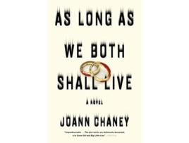 Livro As Long as We Both Shall Live de Joann Chaney (Inglês - Capa Dura)