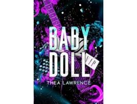 Livro Babydoll A Rock Star Romance The Revolver Duet de Thea Lawrence (Inglês)