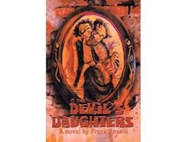 Livro THE DEVILS DAUGHTERS A Novel de Frank Roselli (Inglês)