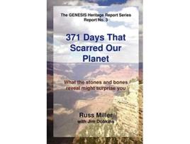 Livro 371 Days That Scarred Our Planet de Russ Miller Jim Dobkins (Inglês)