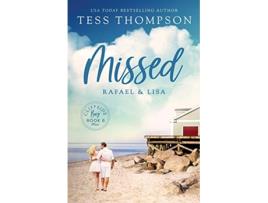 Livro Missed Rafael and Lisa Cliffside Bay de Tess Thompson (Inglês)