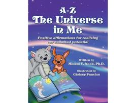 Livro AZ the Universe in Me MultiAward Winning Childrens Book MultiAward Winning Childrens Book de Michal Y Noah (Inglês)