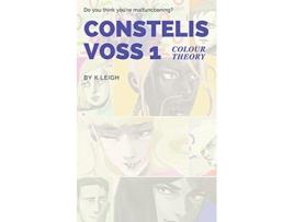 Livro Constelis Voss Vol. 1 de K Leigh (Inglês)