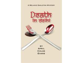 Livro Death in Delhi de April Chloe Evans (Inglês)