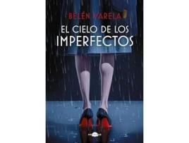 Livro El Cielo De Los Imperfectos de Belén Varela (Espanhol - Capa Dura)