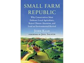 Livro Small Farm Republic de John Klar (Inglês)