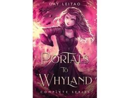 Livro Portals to Whyland de Day Leitao (Inglês)