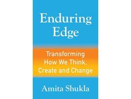 Livro Enduring Edge Transforming How We Think Create and Change de Amita Shukla (Inglês)