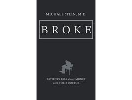 Livro Broke de Michael Stein (Inglês - Capa Dura)