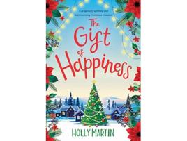 Livro The Gift of Happiness Large Print edition de Holly Martin (Inglês)