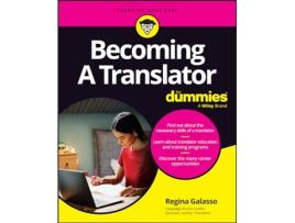 Livro Becoming A Translator For Dummies de Regina Galasso (Inglês)