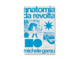 Livro Anatomia Da Revolta Temporalidade E Revolução de Michele Garau (Português)