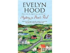 Livro Mystery in Priors Ford A Priors Ford Novel 5 de Evelyn Hood (Inglês)