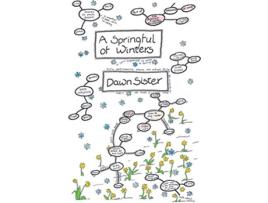 Livro A Springful of Winters de Dawn Sister (Inglês)
