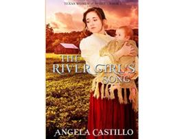 Livro The River Girls Song de Angela Castillo (Inglês)