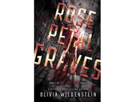 Livro Rose Petal Graves Lost Clan de Olivia Wildenstein (Inglês)