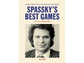 Livro Spasskys Best Games de Alexey Bezgodov e Dmitry Aleynikov (Inglês)