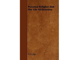 Livro Personal Religion And The Life Of Devotion de W R Inge (Inglês)