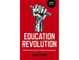 Livro Education Revolution de Sam Shain (Inglês)