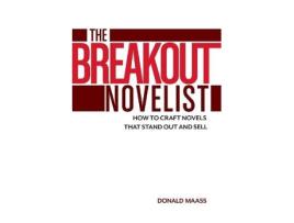 Livro The Breakout Novelist de Donald Maass (Inglês)