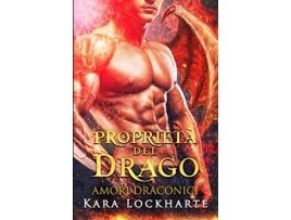 Livro Proprietá del drago Italian Edition de Kara Lockharte (Italiano)