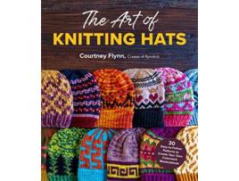 Livro Art of Knitting Hats de Courtney Flynn (Inglês)