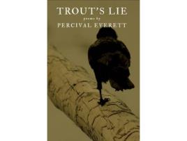 Livro Trouts Lie de Percival Everett (Inglês)