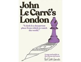 Livro John Le Carres London de Richard Hutt e Herb Lester Associates (Inglês)