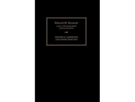 Livro Edward M Kennedy Memorial Addresses and Other Tributes 19322009 de Senate of the United States of America Joint Committee on Printing (Inglês)