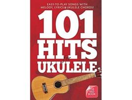 Livro 101 Hits For Ukulele de Divers Auteurs (Inglês)