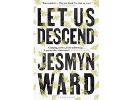 Livro Let Us Descend An Oprahs Book Club Pick de Ward Jesmyn (Inglês)