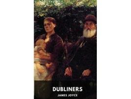 Livro James Joyce Dubliners unabridged edition A collection of fifteen short stories by James Joyce de James Joyce (Inglês)