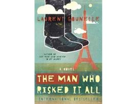 Livro The Man Who Risked It All de Laurent Gounelle (Inglês)