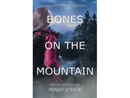 Livro Bones on the Mountain The Mountain Protectors de Mindy Steele (Inglês)