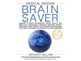 Livro Medical Medium Brain Saver de Anthony William (Inglês - Capa Dura)