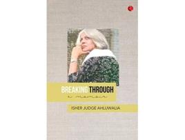 Livro Breaking Through de Isher Ahluwalia Judge (Inglês - Capa Dura)