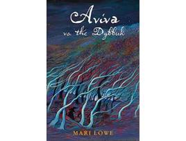 Livro Aviva vs the Dybbuk de Mari Lowe (Inglês - Capa Dura)