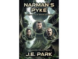 Livro Narmans Pyke An Eamon Tauk Space Odyssey Book 1 The Eamon Tauk Space Odyssey de JE Park (Inglês)