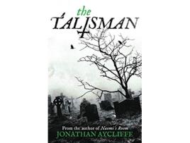 Livro Talisman de Jonathan Aycliffe (Inglês)