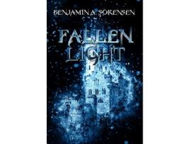 Livro Fallen Light de Benjamin A Sorensen (Inglês)