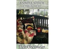 Livro A Simple Stitch A Time to Mend 2 de Deb Obermeier (Inglês)