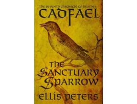 Livro The Sanctuary Sparrow The Chronicles of Brother Cadfael de Ellis Peters (Inglês)