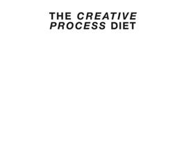 Livro The Creative Process Diet de Ben G Adams (Inglês)