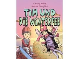 Livro Tim und die Winterfee picture book German Edition de Loreley Amiti (Alemão)