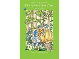 Livro The Silver Flame Portal Franzie and Crystalbelle one de Susie MullReady (Inglês)