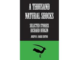 Livro A Thousand Natural Shocks A Collection of Stories de Richard Burgin (Inglês)