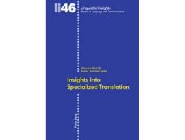 Livro insights into specialized translation de edited by maurizio gotti , edited by professor susan sarcevic (inglês)